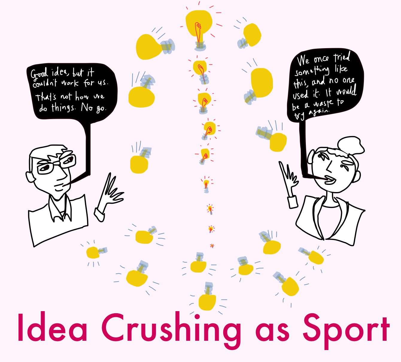idea-crushing-as-sport